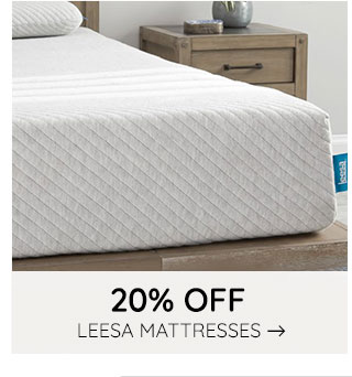 20% OFF LEESA MATTRESSES