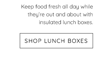 SHOP LUNCH BOXES