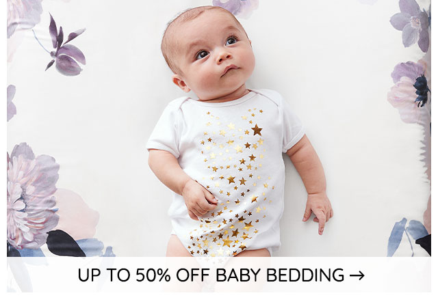 UP TO 50% OFF BABY BEDDING