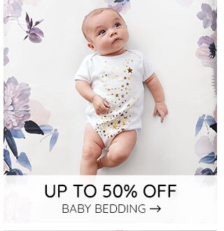 UP TO 50% OFF BABY BEDDING