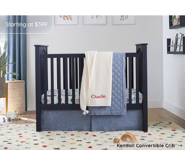 KENDALL CONVERTIBLE CRIB - STARTS AT $399