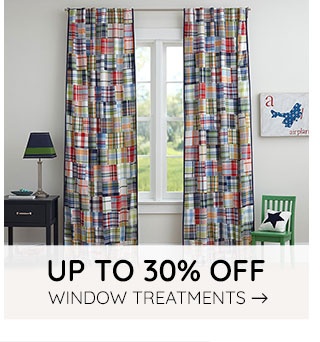 UP TO 30% OFF WINDOW TREATMENTS