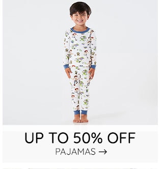 UP TO 50% OFF PAJAMAS