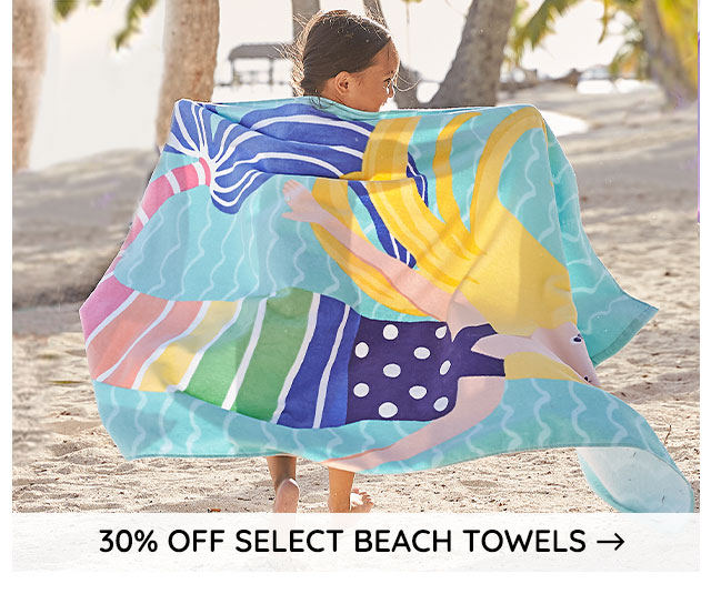 30% OFF SELECT BEACH TOWELS