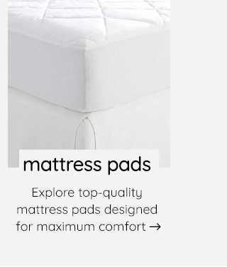 MATTRESS PADS