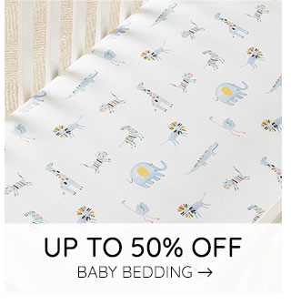 UP TO 50% OFF BABY BEDDING