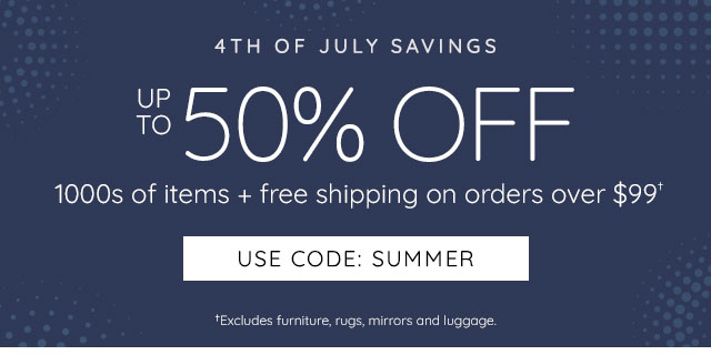 4TH OF JULY SAVINGS