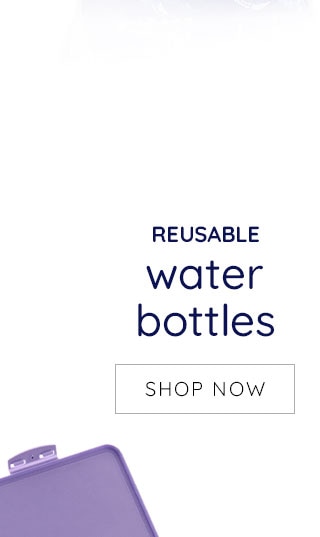 REUSABLE WATER BOTTLES