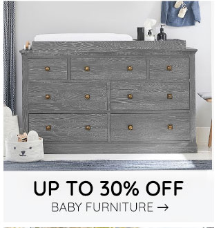 UP TO 30% OFF BABY FURNITURE