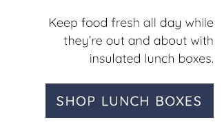 SHOP LUNCH BOXES