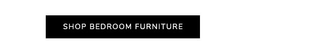 SHOP BEDROOM FURNITURE
