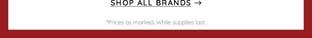 SHOP ALL BRANDS