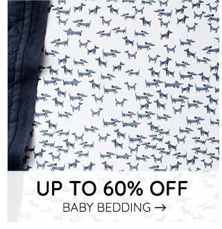 UP TO 60% OFF BABY BEDDING