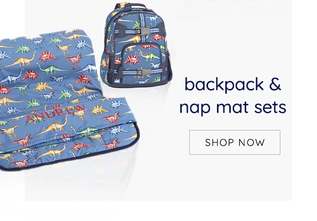 BACKPACKS & NAP MAT SETS