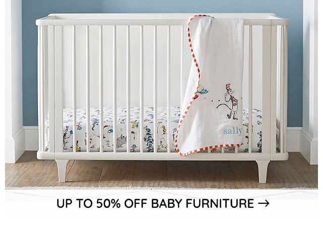 UP TO 50% OFF BABY FURNITURE