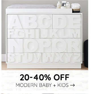 20-40% OFF MODERN BABY + KIDS