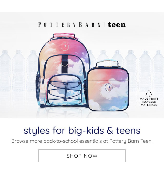 BROWSE MROE BACK-TO-SCHOOL ESSENTIALS AT POTTERY BARN TEEN.