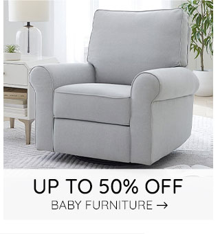 UP TO 50% OFF BABY FURNITURE