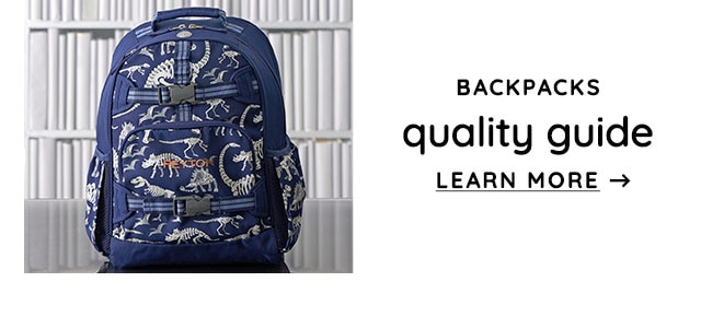 BACKPACKS – QUALITY GUIDE