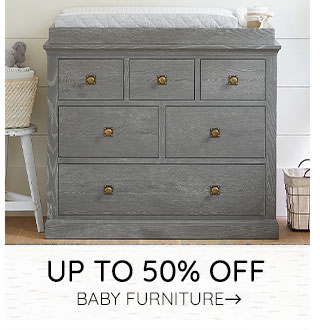 UP TO 50% OFF BABY FURNITURE