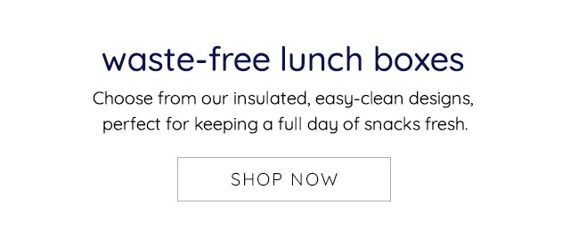 WASTE-FREE LUNCH BOXES