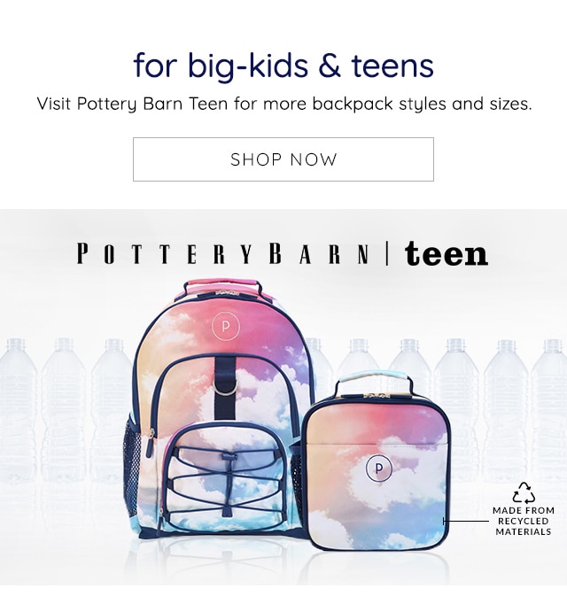 FOR BIG-KIDS & TEENS – POTTERY BARN TEEN