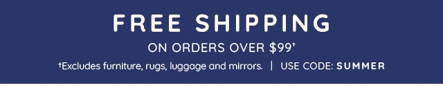 FREE SHIPPING ON ORDERS OVER 99†