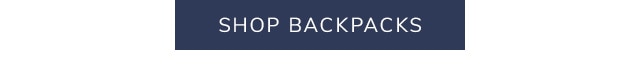 SHOP BACKPACKS