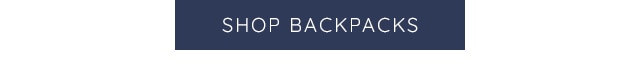 SHOP BACKPACKS