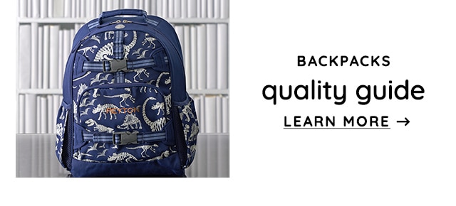 BACKPACKS QUALITY GUDE