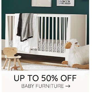 UP TO 50% OFF BABY FURNITURE