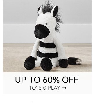 UP TO 60% OFF TOYS & PLAY