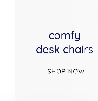 COMFY DESK CHAIRS