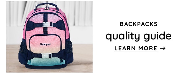 BACKPACKS QUALITY GUIDE