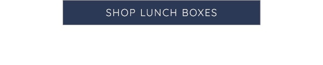 SHOP LUNCH BOXES