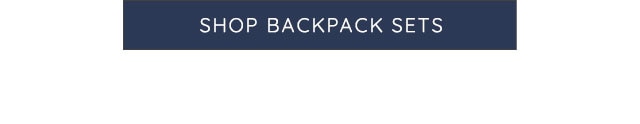 SHOP BACKPACK SETS
