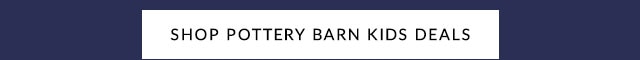 SHOP POTTERY BARN KIDS DEALS