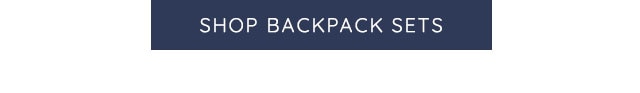 SHOP BACKPACK SETS