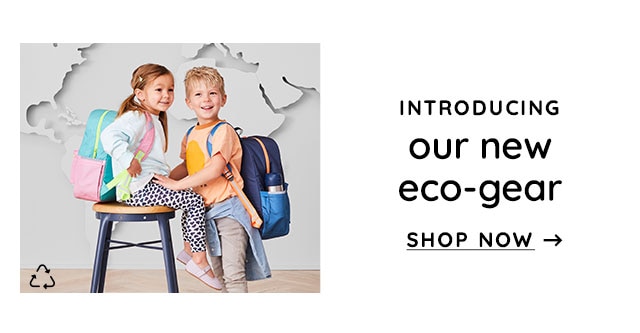 OUR NEW ECO-GEAR