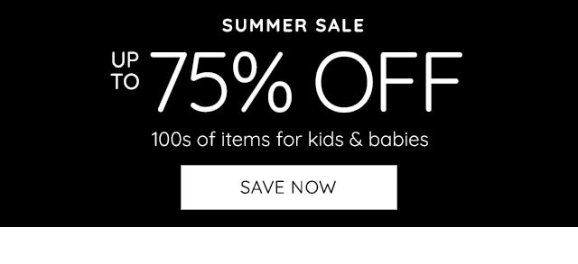 SUMMER SALE - UP TO 75% OFF