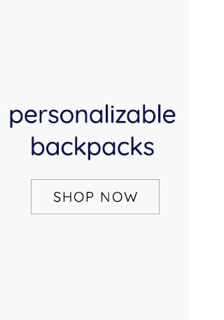 PERSONALIZABLE BACKPACKS