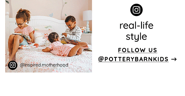 FOLLOWUS @POTTERYBARNKIDS