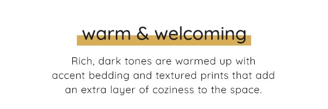 WARM & WELCOMING