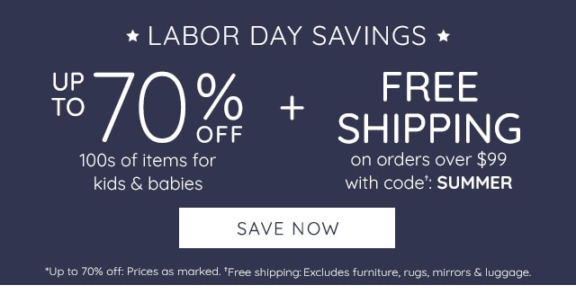 LABOR DAY SAVINGS