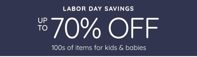 LABOR DAY SAVINGS