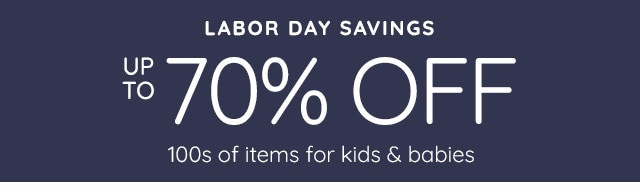 LABOR DAY SAVINGS