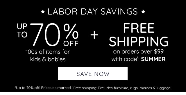 LABOR DAY SAVINGS