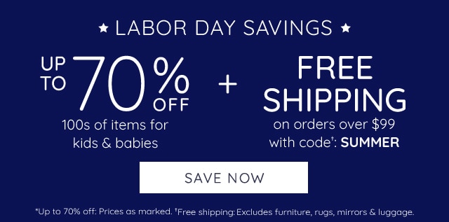 LABOR DAY SAVINGS