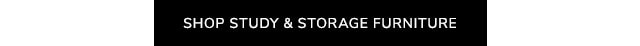 SHOP STUDY & STORAGE FURNITURE