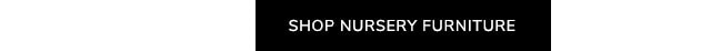 SHOP NURSERY FURNITURE